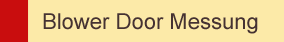 Blower Door Messung