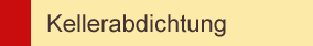 Kellerabdichtung